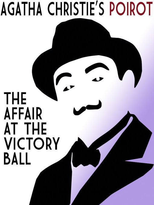 Title details for The Affair at the Victory Ball by Agatha Christie - Available